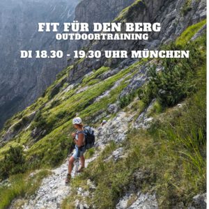 Fit für den Berg - Vorbereitungstraining in München