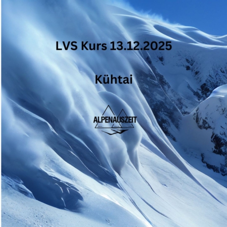 LVS Training mit Alpenauszeit in Kühtai
