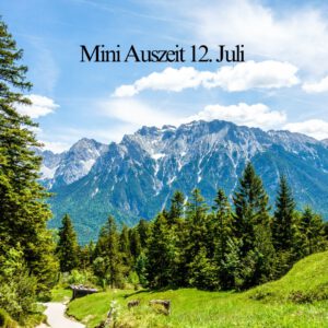 Mini-Alpenauszeit 12.7